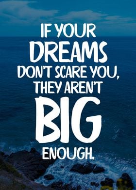 Dream Big