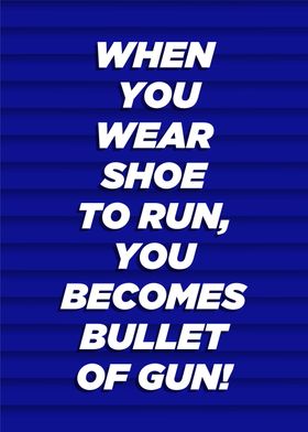 sneakers motivatiol quotes