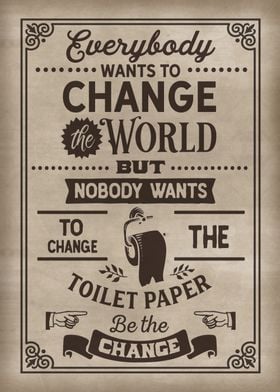 Change the toilet paper 2