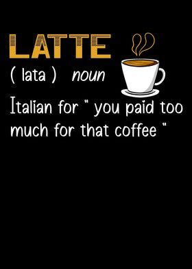 Latte Definition