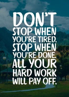 Dont Stop When Tired