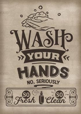 Wash your hands