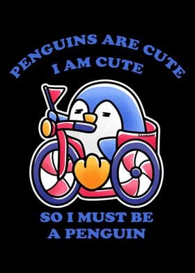 Penguins are cute I am cut