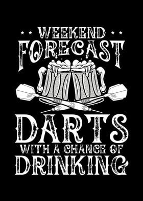 Weekend forecast darts