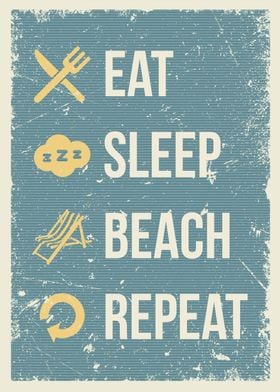 eat sleep beach repeat