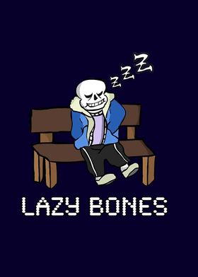 Lazy Bones