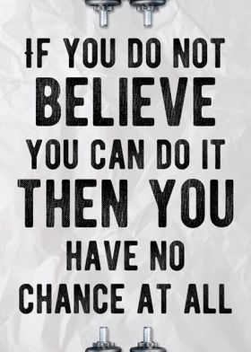 Believe You Can Do It