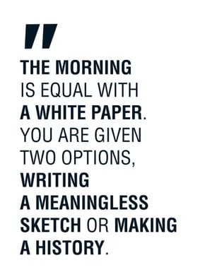 Morning is A White Paper