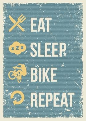 eat sleep bike repeat