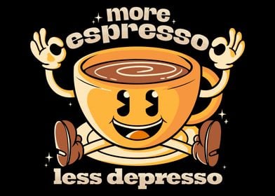 More Espresso