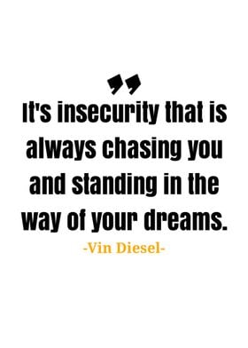 Vin Diesel quote 