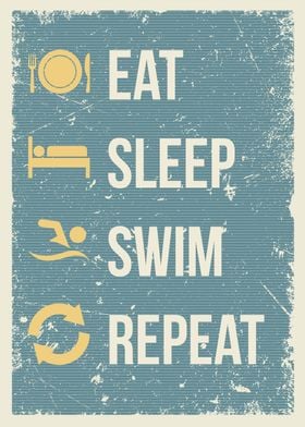 eat sleep swim repeat