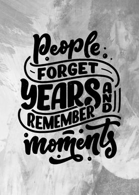 people remember moments