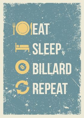 eat sleep billard repeat