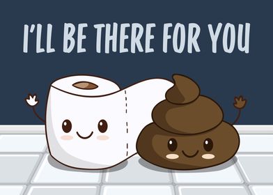 Toilet Paper and Poop