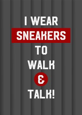 sneaker to walk and talk