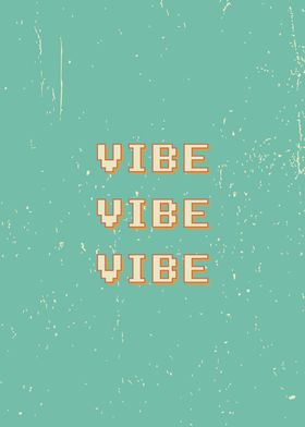 Vibe pixel vintage font