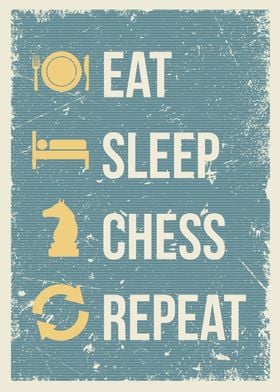 eat sleep chess repeat