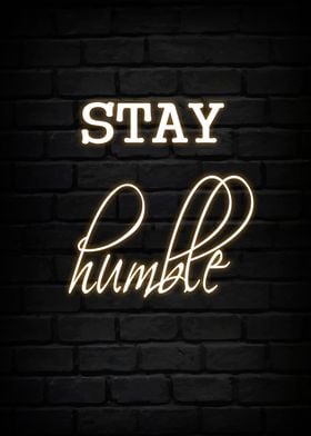 Stay humble lInspirational