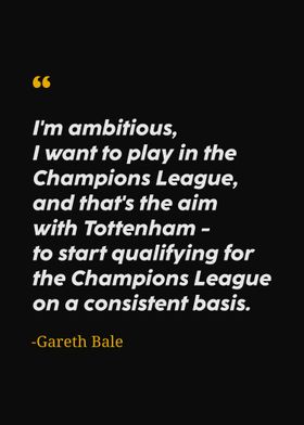 Gareth bale quotes 