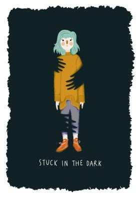 Stuck in the Dark