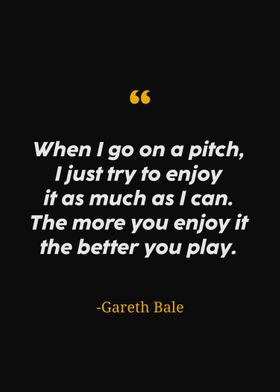 Gareth bale quotes 