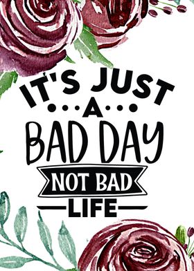 Bad Day