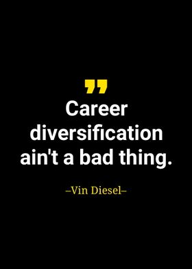 Vin diesel quote