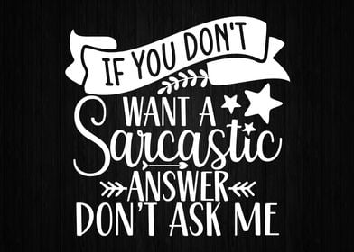 Sarcastic Answer