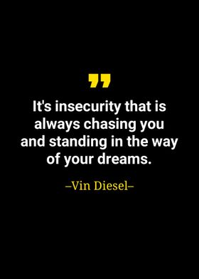 Vin diesel quote