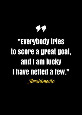 Ibrahimovic quote