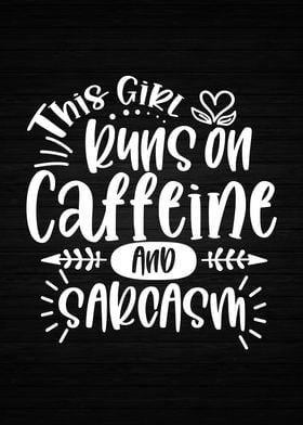 Caffeine and Sarcasm