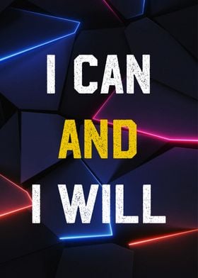 i can and i will 