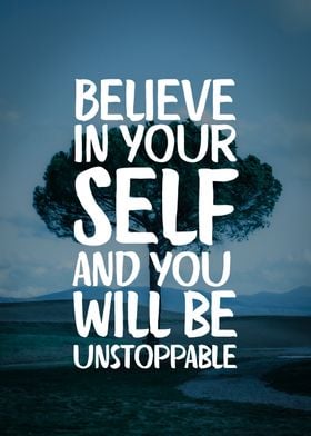 Believe in Yourself