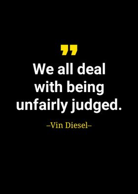 Vin diesel quote