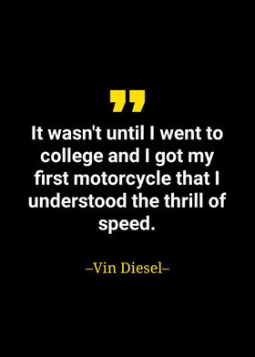 Vin diesel quote