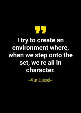 Vin diesel quote