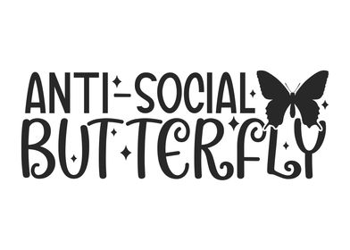 Anti Social Butterfly