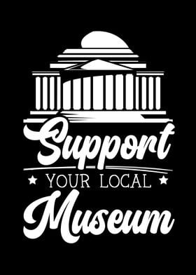 Support Your Local Museum