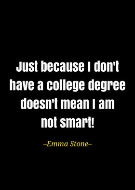 Emma stone quote