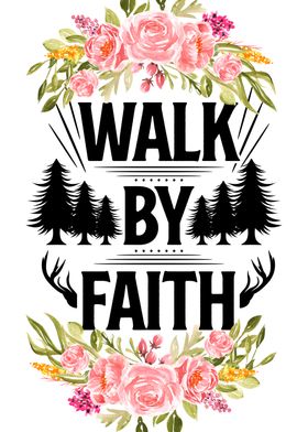 Walk by faith