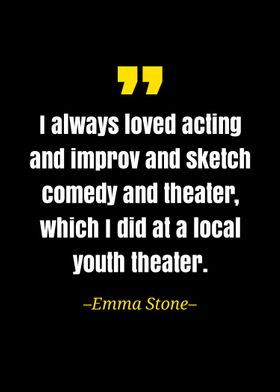 Emma stone quote