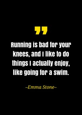 Emma stone quote