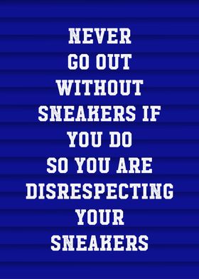 sneaker quotes motivation