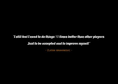 Quotes Zlatan Ibrahimovic