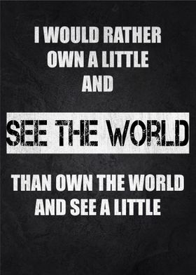 See The World