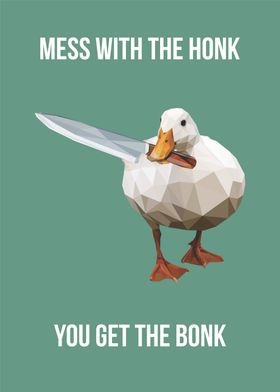 mess with the honk meme