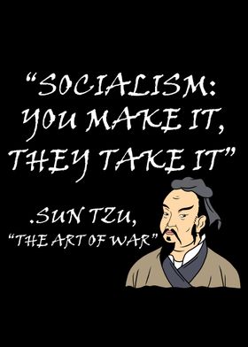 Sun Tzu Anti Socialism