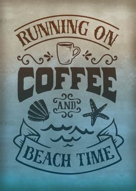 Running on coffee and beac