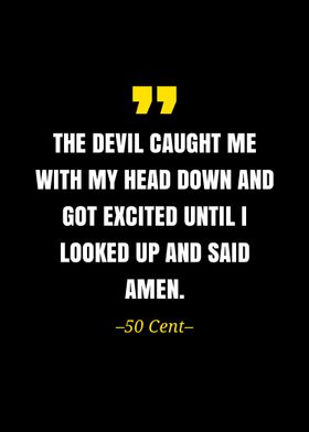 50 cent quote